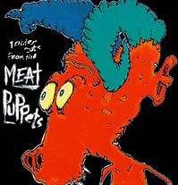 Meat Puppets : Tender Cuts